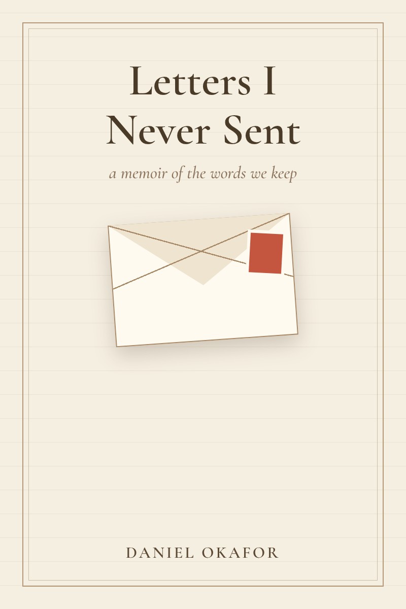 Studio sample cover: Letters I Never Sent, a memoir